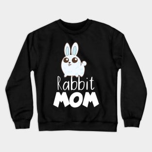 Pet Rabbit mom Crewneck Sweatshirt